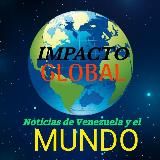 🇻🇪 NOTICIAS DE VENEZUELA IMPACTO GLOBAL🌏