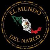 El MUNDO DEL NARCO