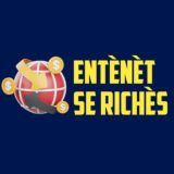 ENTÈNÈT SE RICHÈS