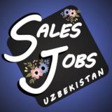 SALES JOBS UZ / Работа в продажах