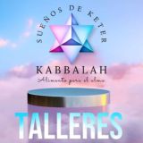 Talleres de Kabbalah Grupo de Sueños de Keter