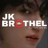 JK BROTHEL • BTS ♡ ARMY