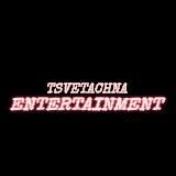 TSVETOHNE ENTERTAINMENT