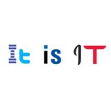 IT IS IT