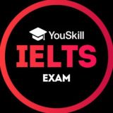 IELTS Preparation 🔹 YouSkill ™️🔹 Подготовка к IELTS