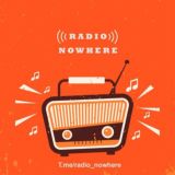 Radio Nowhere 📻