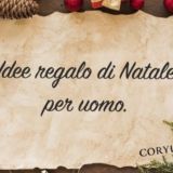 IDEE REGALO PER UOMO