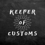 KEEPER OF CUSTOMS