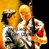 Nur Liebe tötet den Dämon