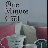 One Minute With God Bible Quotes