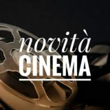 Novità al Cinema 🍿🎥