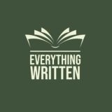 EVERYTHING WRITTEN