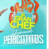 El Gran Chef Famosos PERICOTITOS