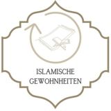 Islamische Gewohnheiten