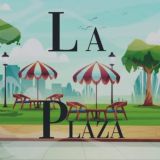 LA PLAZA