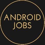 Android Jobs - Вакансии