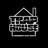 TRAP HOUSE